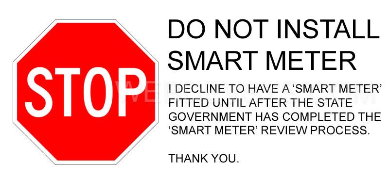 Do Not Install Smart Meter sign - WebDevSys